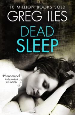 Dead Sleep, Greg Iles