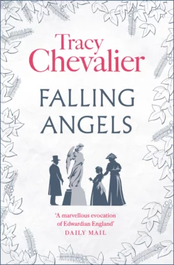 Falling Angels, Tracy Chevalier