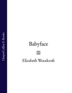 Babyface Elizabeth Woodcraft