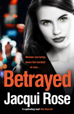 BETRAYED Jacqui Rose