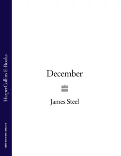 December, James Steel