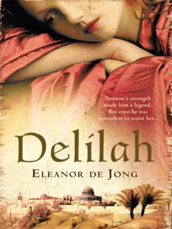 Delilah, Eleanor Jong