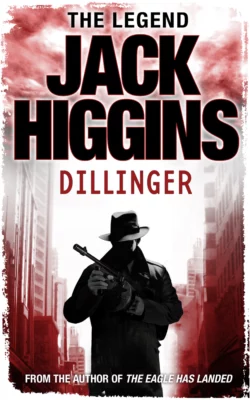 Dillinger, Jack Higgins