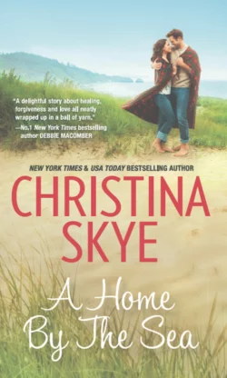 A Home by the Sea, Christina Skye