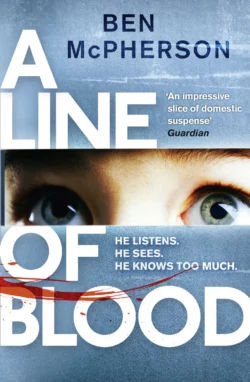 A Line of Blood, Ben McPherson