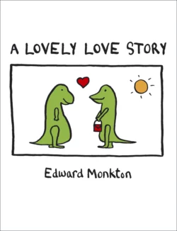 A Lovely Love Story Edward Monkton