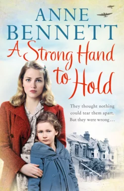 A Strong Hand to Hold Anne Bennett