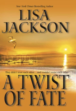 A Twist Of Fate, Lisa Jackson