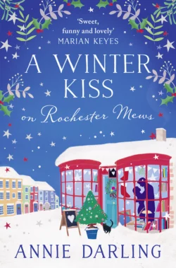 A Winter Kiss on Rochester Mews Annie Darling