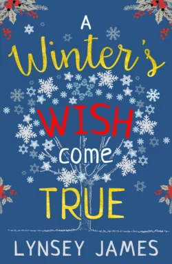 A Winter’s Wish Come True, Lynsey James