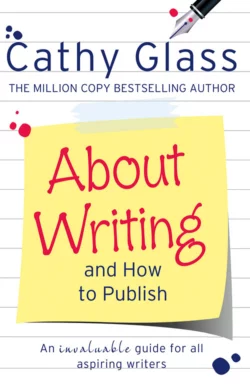 About Writing and How to Publish, Cathy Glass