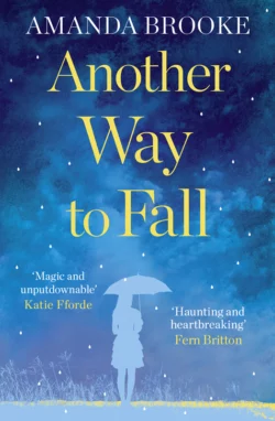 Another Way to Fall, Amanda Brooke