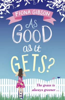 As Good As It Gets?, Fiona Gibson