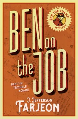 Ben on the Job, J. Farjeon