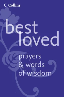 Best Loved Prayers and Words of Wisdom Martin Manser