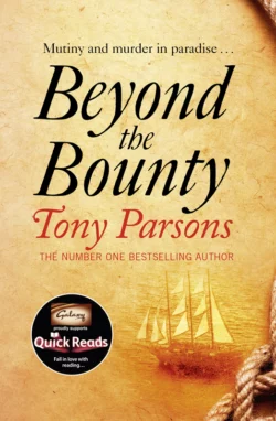 Beyond the Bounty Tony Parsons