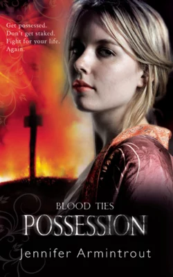 Blood Ties Book Two: Possession, Jennifer Armintrout