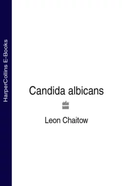 Candida albicans Leon Chaitow