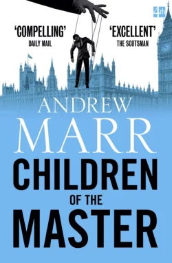 Children of the Master, Andrew Marr