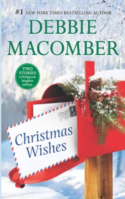 Christmas Wishes: Christmas Letters  Rainy Day Kisses Debbie Macomber