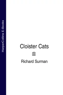 Cloister Cats, Richard Surman