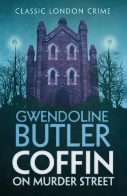 Coffin on Murder Street Gwendoline Butler