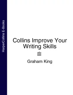 Collins Improve Your Writing Skills Graham King