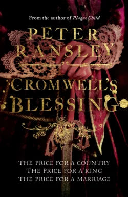 Cromwell’s Blessing, Peter Ransley