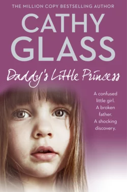 Daddy’s Little Princess Cathy Glass