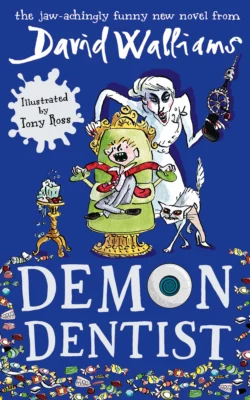 Demon Dentist, David Walliams