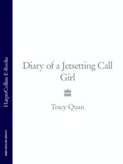 Diary of a Jetsetting Call Girl, Tracy Quan