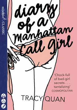 Diary of a Manhattan Call Girl, Tracy Quan