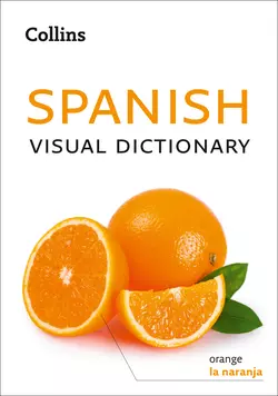 Collins Spanish Visual Dictionary, Collins Dictionaries