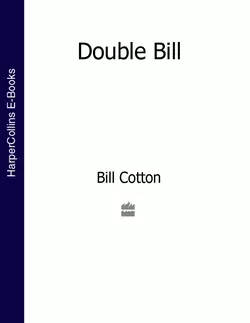 Double Bill (Text Only), Bill Cotton