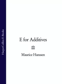 E for Additives, Maurice Hanssen