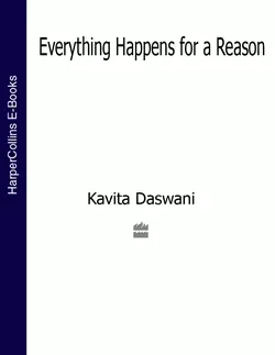 Everything Happens for a Reason, Kavita Daswani