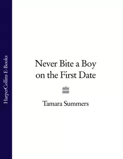 Never Bite a Boy on the First Date, Tamara Summers