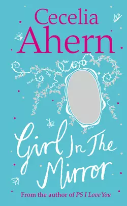 Girl in the Mirror: Two Stories, Cecelia Ahern