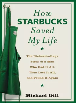 How Starbucks Saved My Life, Michael Gill