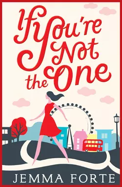 If You′re Not The One, Jemma Forte