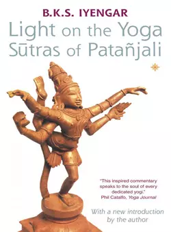 Light on the Yoga Sutras of Patanjali, Bellur Krishnamachar Sundararaja Iyengar