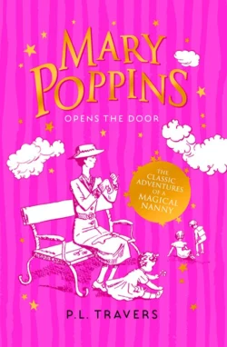 Mary Poppins Opens the Door, P. Travers