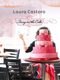 Icing On The Cake Laura Castoro