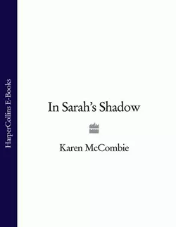 In Sarah’s Shadow, Karen McCombie