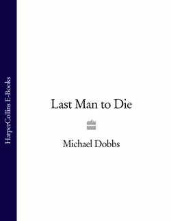 Last Man to Die Michael Dobbs