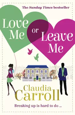 Love Me Or Leave Me, Claudia Carroll