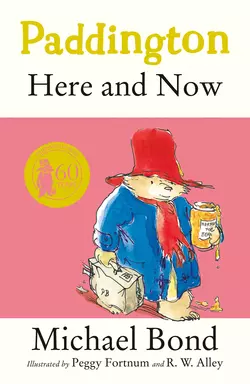 Paddington Here and Now, Michael Bond