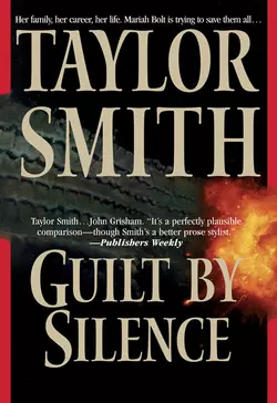 Guilt By Silence Taylor Smith