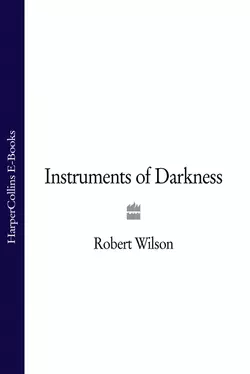 Instruments of Darkness, Robert Wilson