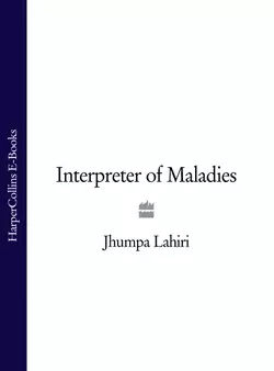 Interpreter of Maladies Jhumpa Lahiri